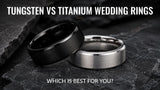Tungsten and titanium wedding rings side by side for comparison.